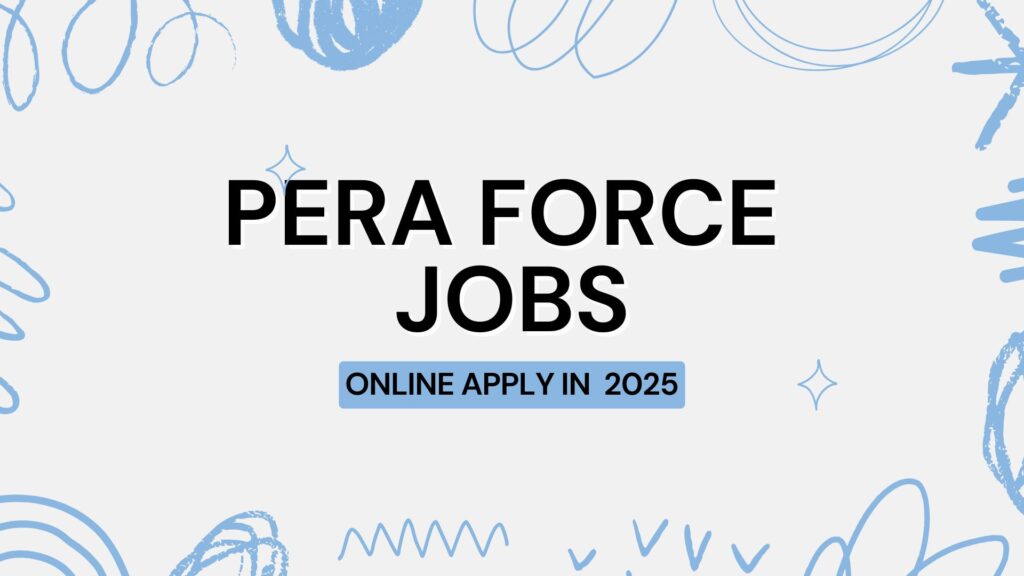 PERA FORCE JOBS