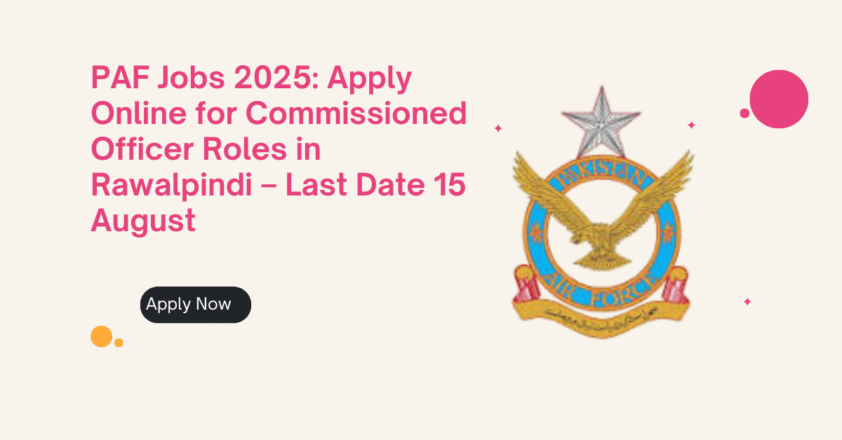 PAF Jobs 2025